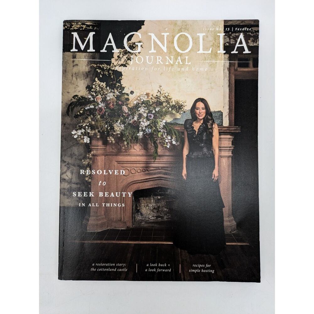 The Magnolia Journal Issue 13 Winter 2019 RESOLVE Joanna Gaines